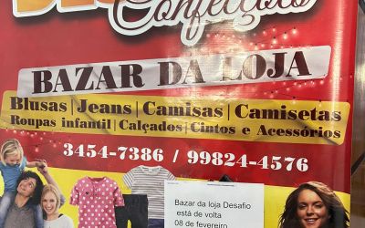 Bazar da Loja Desafio será no próximo dia 8 com produtos e preços imperdíveis